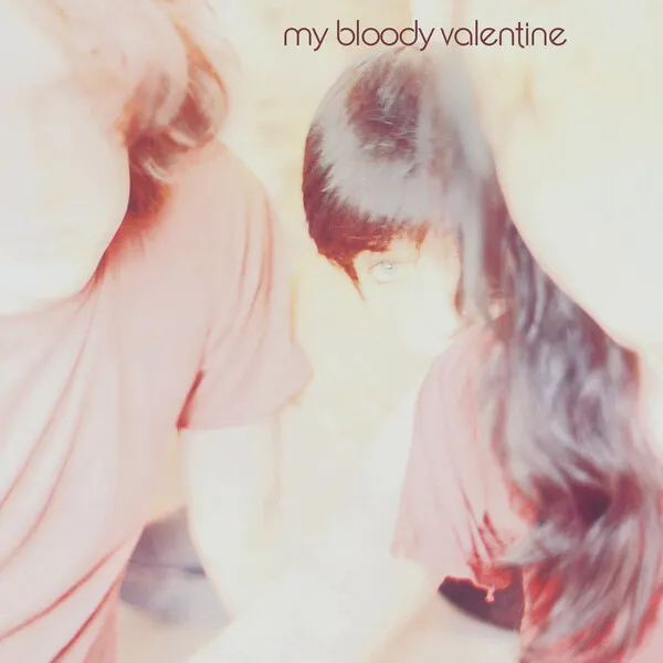 my bloody valentine - isn't anything