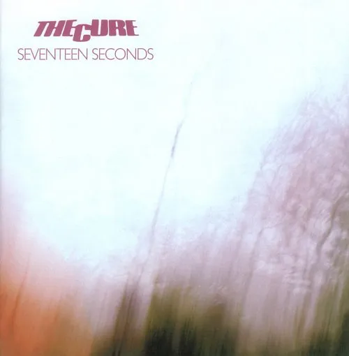 the cure - seventeen seconds