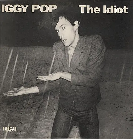 the idiot by iggy pop