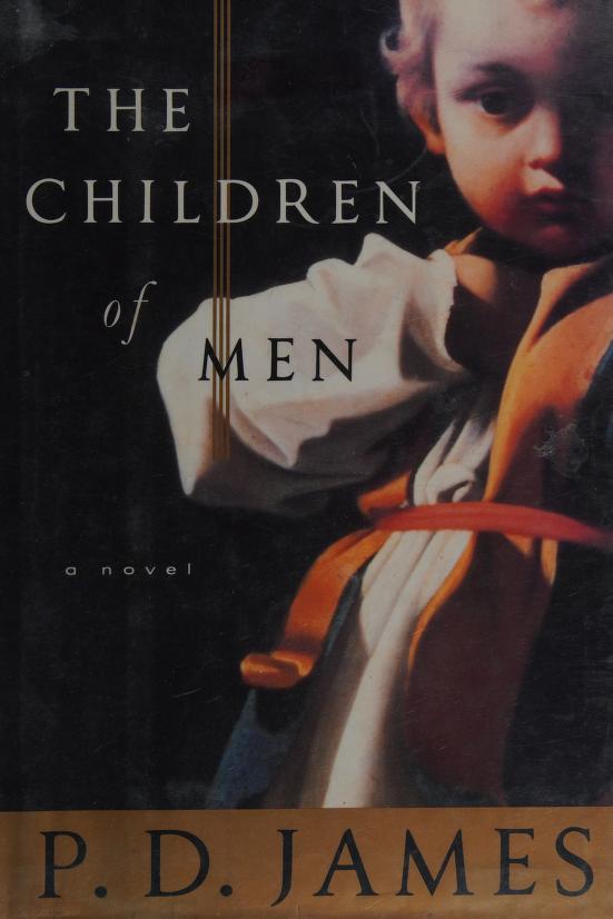 The Children of Men by P.D. James